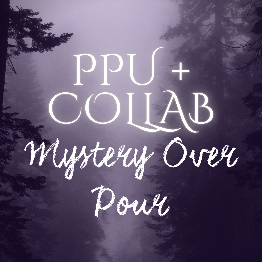PPU + Collab Mystery Over Pour