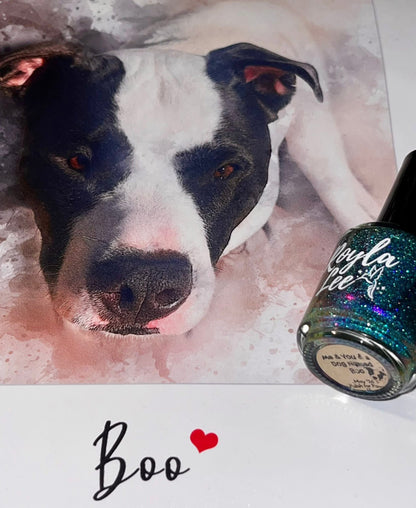 LAST CHANCE: Polish for Paws - Me & You & a Dog Named Boo