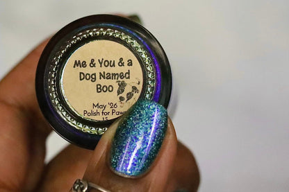 LAST CHANCE: Polish for Paws - Me & You & a Dog Named Boo