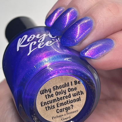 LAST CHANCE: Why Should I be the Only One Encumbered with this Emotional Cargo?
