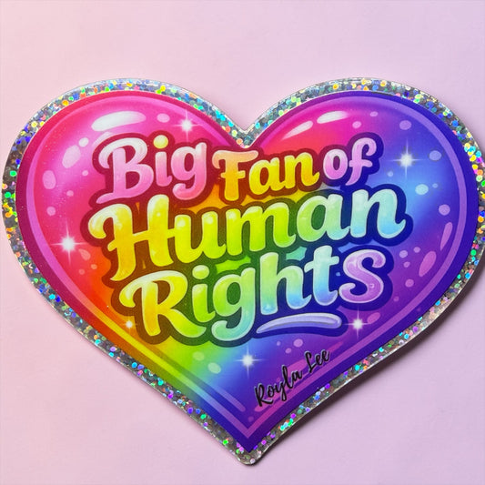STICKER: Big Fan of Human Rights