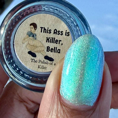 PREORDER: This Ass is Killer, Bella