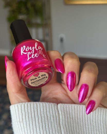 PREORDER: Pink is My Personality (shimmer)